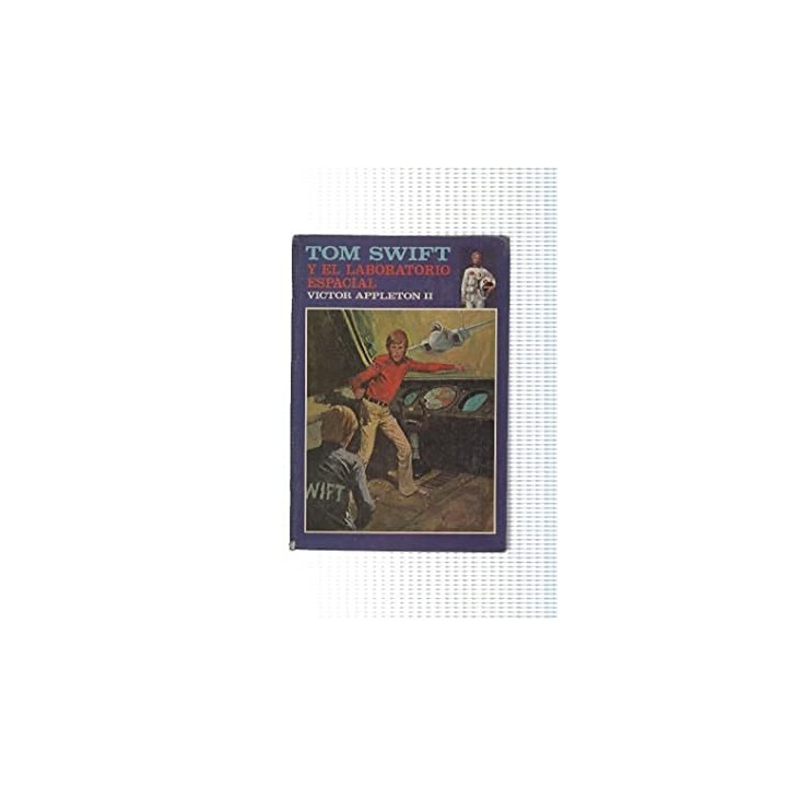 Tom Swift y el laboratorio espacial